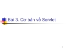 Bài 3. Cơ bản về Servlet