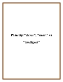Phân biệt "clever", "smart" và "intelligent"