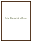Những thành ngữ trái nghĩa nhau