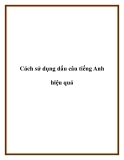 Cách sử dụng dấu câu tiếng Anh hiệu quả
