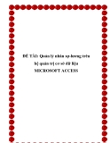 Luận văn đề tài : Quản lý nhân sự-lương trên hệ quản trị cơ sở dữ liệu MICROSOFT ACCESS