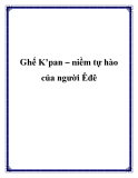 Ghế K’pan – niềm tự hào của người Êđê