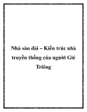 Nhà sàn dài – Kiến trúc nhà truyền thống của người Gié Triêng