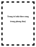 Trang trí nhà theo cung trong phong thuỷ