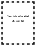 Phong thủy phòng khách cho ngày Tết