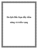 Du lịch Bắc Kạn đầy tiềm năng và triển vọng