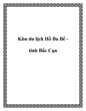 Khu du lịch Hồ Ba Bể tỉnh Bắc Cạn