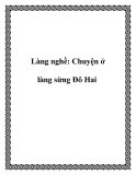 Làng nghề: Chuyện ở làng sừng Đô Hai