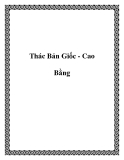 Thác Bản Giốc - Cao Bằng