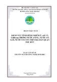 KHẢO SÁT TÌNH HÌNH NHIỄM E. coli VÀ Coliforms TRONG NƢỚC UỐNG, NƢỚC CÓ GAS, NƢỚC CÓ CỒN TRÊN ĐỊA BÀN QUẬN THỦ ĐỨC