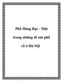 Phố Hàng Bạc - Một trong những di sản phố cổ ở Hà Nội