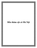 Đến thăm cột cờ Hà Nội