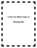 Cách xác định Cung và Hướng nhà