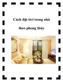 Cách đặt tivi trong nhà theo phong thủy