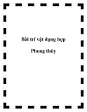 Bài trí vật dụng hợp Phong thủy