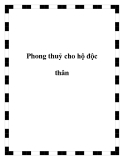 Phong thuỷ cho hộ độc thân