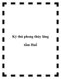 Kỳ thú phong thủy lăng tẩm Huế