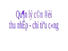 Quản lý cân đối thu nhập - chi tiêu công