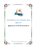 BÀI THẢO LUẬN  THƯƠNG MẠI ĐIỆN TỬ Đề tài: công cụ xúc tiến thương mại điện tử