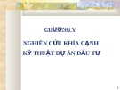 Lập và quản lý dự án đầu tư: Chương 5