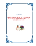 LUẬN VĂN HƯỚNG DẪN SỬ DỤNG TƯ VẤN ĐỐI VỚI NGÂN HÀNG PHÁT TRIỂN CHÂU Á VÀ CÁC BÊN VAY VỐN.