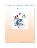 CÂU HỎI TRẮC NGHIỆM THANH TOÁN ĐIỆN TỬ