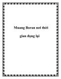 Muang Boran nơi thời gian đọng lại