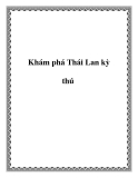 Khám phá Thái Lan kỳ thú