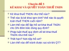 Chuyên đề 3: KÊ KHAI THUẾ VÀ QUYẾT TOÁN THUẾ TNDN