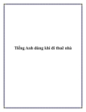 Tài liệu Tiếng Anh dùng khi đi thuê nhà