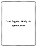 Canh ống thụt lá bép của người Chơ ro