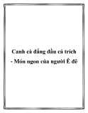 Canh cà đắng đầu cá trích - Món ngon của người Ê đê