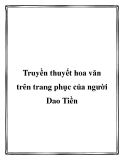 Truyền thuyết hoa văn trên trang phục của người Dao Tiền