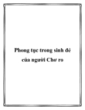 Phong tục trong sinh đẻ của người Chơ ro