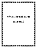 CÁCH TẬP THỂ HÌNH HIỆU QUẢ