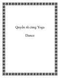 Quyến rũ cùng Yoga Dance