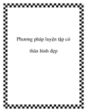 Phương pháp luyện tập có thân hình đẹp