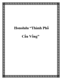 Honolulu “Thành Phố Cầu Vồng”