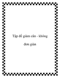 Tập thể dục để giảm cân - không đơn giản
