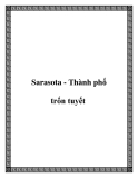 Sarasota - Thành phố trốn tuyết