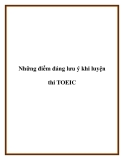 Những điểm đáng lưu ý khi luyện thi TOEIC