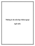 Những lý do nên học thêm ngoại ngữ mới