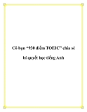 Cô bạn “930 điểm TOEIC” chia sẻ bí quyết học tiếng Anh