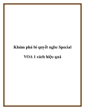 Khám phá bí quyết nghe Special VOA 1 cách hiệu quả