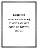 Đề tài: KHẢO SÁT HỆ THỐNG LÀM MÁT ĐỘNG CƠ TOYOTA INOVA