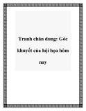 Tranh chân dung: Góc khuyết của hội họa hôm nay