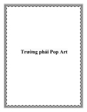 Trường phái Pop Art