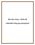 Hóa đại cương - chuẩn độ oxihoa khu bằng pp pemanganat