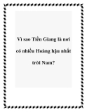 Vì sao Tiền Giang là nơi có nhiều Hoàng hậu nhất trời Nam?