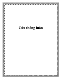 Cửa thông luôn